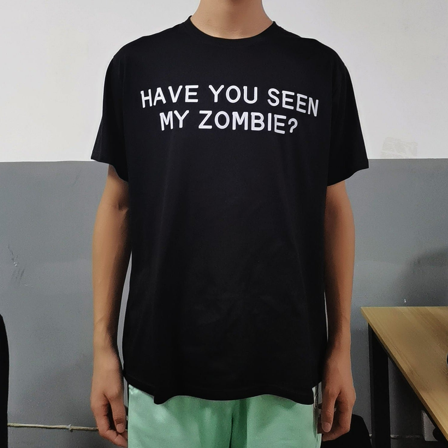 Halloween T-shirt-HAVE YOU SEEN MY ZOMBIE?