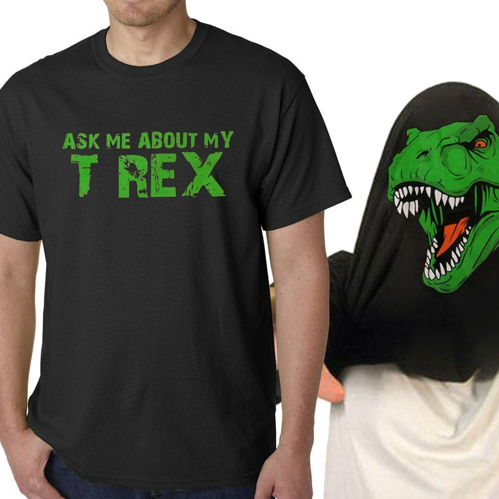 Halloween T-shirt-Ask Me About My TREX?